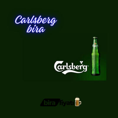 Carlsberg Bira Fiyat